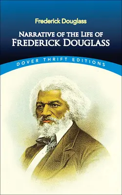 Frederick Douglass életének elbeszélése - Narrative of the Life of Frederick Douglass