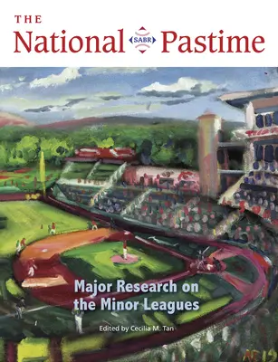 The National Pastime, 2022: Jelentős kutatások a kisebb ligákról - The National Pastime, 2022: Major Research about the Minor Leagues