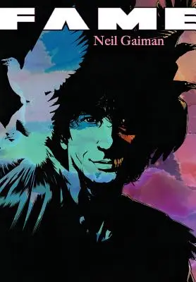 Hírnév: Neil Gaiman - Fame: Neil Gaiman