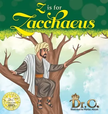 Z mint Zákeus - Z is for Zacchaeus