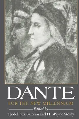 Dante az új évezredben - Dante for the New Millennium