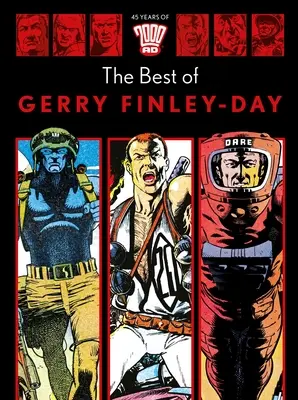 45 éves a 2000 Ad: Gerry Finley-Day legjobbjai - 45 Years of 2000 Ad: The Best of Gerry Finley-Day