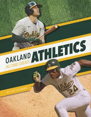 Oakland Athletics Minden idők legjobbjai - Oakland Athletics All-Time Greats