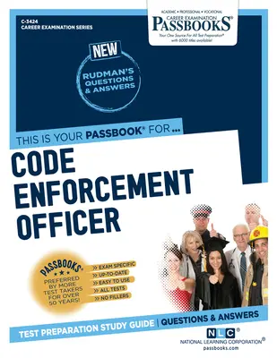 Szabályzatvégrehajtási tisztviselő (C-3424): Útlevélkönyvek tanulmányi útmutató - Code Enforcement Officer (C-3424): Passbooks Study Guide