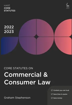 A kereskedelmi és fogyasztóvédelmi jog alapszabályai 2022-23 - Core Statutes on Commercial & Consumer Law 2022-23