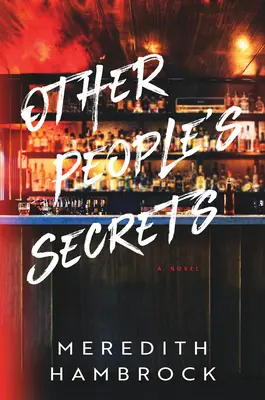 Más emberek titkai - Other People's Secrets