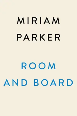 Room and Board