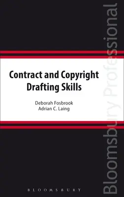 Szerződés- és szerzői jogi szerkesztési készségek - Contract and Copyright Drafting Skills