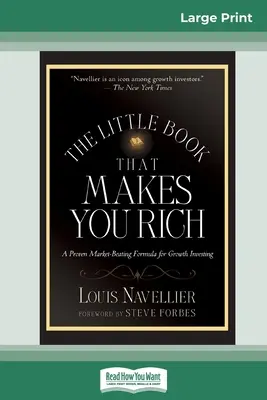 A kis könyv, amely gazdaggá tesz (16pt Large Print Edition) - The Little Book That Makes You Rich (16pt Large Print Edition)