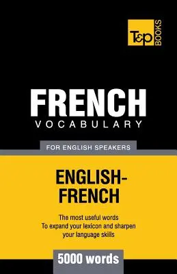 Francia szókincs angolul beszélőknek - 5000 szó - French vocabulary for English speakers - 5000 words