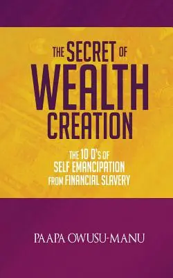 A vagyonteremtés titka - The Secret of Wealth Creation