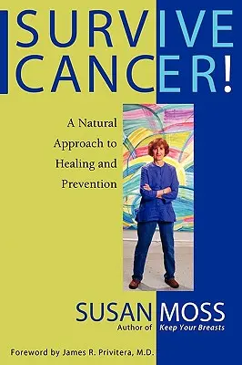 Túlélni a rákot! - Survive Cancer!