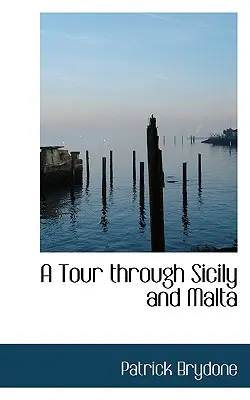 Szicíliai és máltai utazás - A Tour Through Sicily and Malta