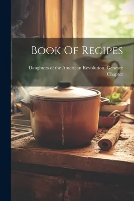 Receptek könyve - Book Of Recipes