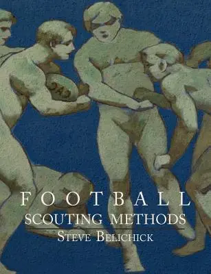 Labdarúgó felderítési módszerek - Football Scouting Methods