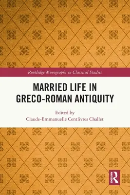 Házasélet a görög-római ókorban - Married Life in Greco-Roman Antiquity