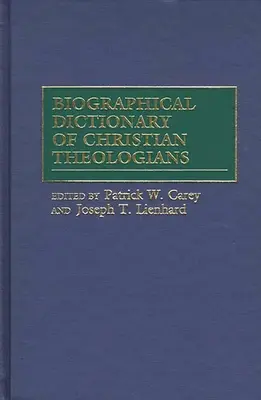 Keresztény teológusok életrajzi szótára - Biographical Dictionary of Christian Theologians