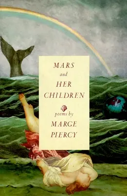 Mars és gyermekei: Poems - Mars and Her Children: Poems