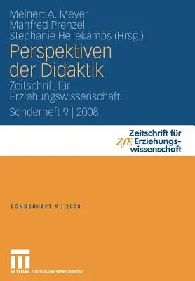 Perspektiven Der Didaktik: Zeitschrift Fr Erziehungswissenschaft. Sonderheft 9 2008