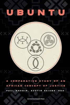 Ubuntu: Az igazságosság afrikai fogalmának összehasonlító vizsgálata - Ubuntu: A Comparative Study of an African Concept of Justice