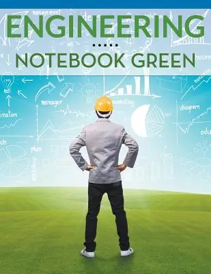 Mérnöki jegyzetfüzet zöld - Engineering Notebook Green