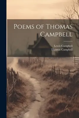 Thomas Campbell versei - Poems of Thomas Campbell