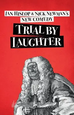 Trial by Laughter