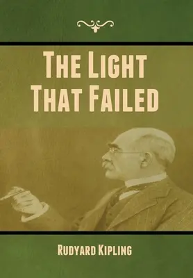 Světlo, které selhalo - The Light That Failed