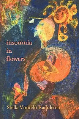 álmatlanság a virágokban - insomnia in flowers