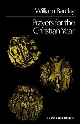 Imák a keresztény évhez - Prayers for the Christian Year