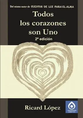 Minden szív egy - Todos Los Corazones Son Uno