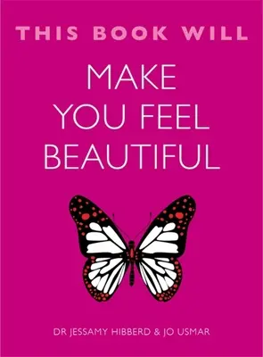 Ettől a könyvtől gyönyörűnek fogod érezni magad - This Book Will Make You Feel Beautiful