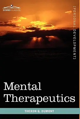 Mentális terápiák - Mental Therapeutics