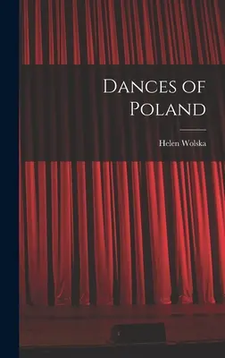 Lengyelország táncai - Dances of Poland