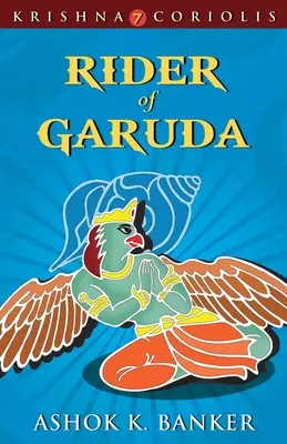 Garuda lovasa - Rider of Garuda