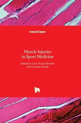 Izomsérülések a sportorvoslásban - Muscle Injuries in Sport Medicine