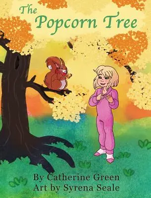 A pattogatott kukoricafa: Egy kalandos mese - The Popcorn Tree: An Adventurous Tale