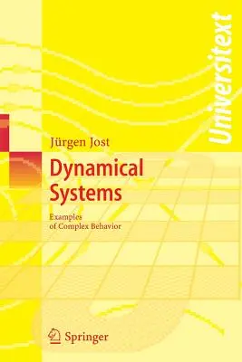 Dinamikus rendszerek: Példák komplex viselkedésre - Dynamical Systems: Examples of Complex Behaviour