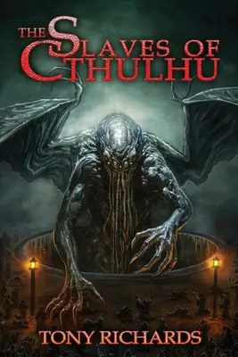 The Slaves of Cthulhu