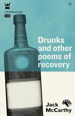 Részegek és más felépülési versek - Drunks & Other Poems of Recovery