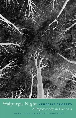 Walpurgis-éj, avagy a parancsnok léptei: Tragikomédia öt felvonásban - Walpurgis Night, or the Steps of the Commander: A Tragicomedy in Five Acts