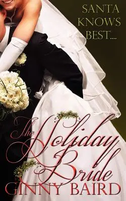 Az ünnepi menyasszony - The Holiday Bride