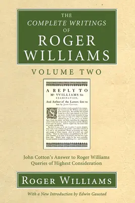 Roger Williams teljes írásai, 2. kötet - The Complete Writings of Roger Williams, Volume 2