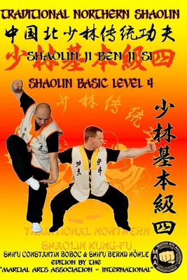 Shaolin alapszint 4 - Shaolin Basic Level 4