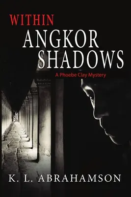 Angkor árnyékában - Within Angkor Shadows
