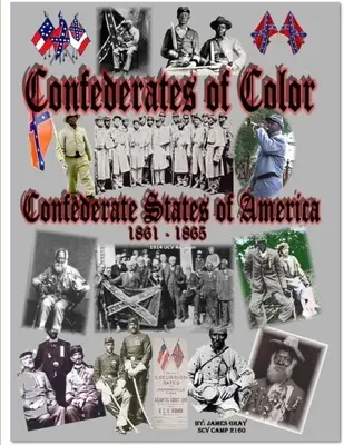 A színes bőrű konföderációsok - Confederates of Color