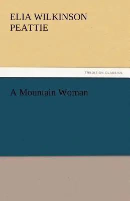 A Mountain Woman