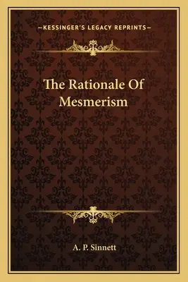 A meszmerizmus logikája - The Rationale Of Mesmerism