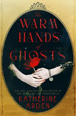 A szellemek meleg kezei - The Warm Hands of Ghosts