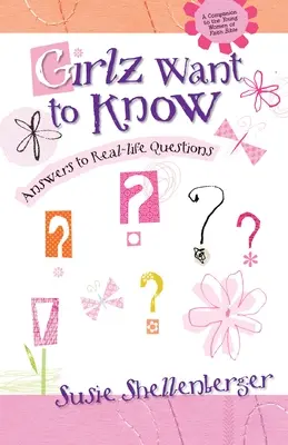 Girlz Want to Know: Válaszok a való élet kérdéseire - Girlz Want to Know: Answers to Real Life Questions